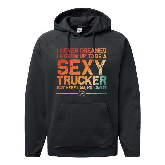 Funny Truck Driver Design For Trucker Trucking Lover Performance Fleece Hoodie