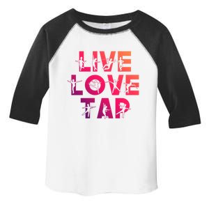 Funny Tap Dancing Design Live Love Tap Dance Gift Cool Gift Toddler Fine Jersey T-Shirt