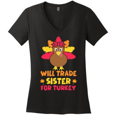 Funny Thanksgiving Day Will Trade Sister Turkey Women's V-Neck T-Shirt