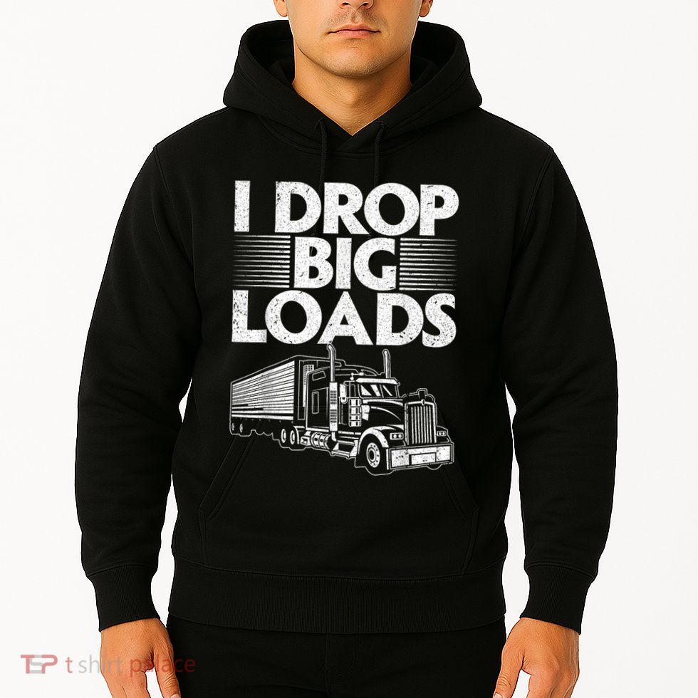 Funny Trucker Design For Semi Truck Driver Lover Hoodie