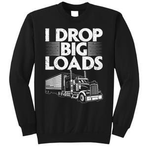 Funny Trucker Design For Semi Truck Driver Lover Sweatshirt