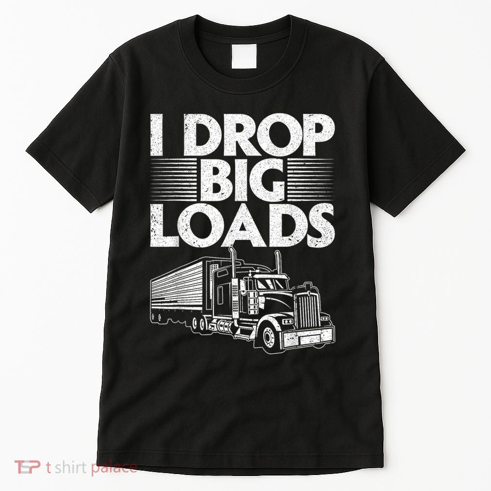 Funny Trucker Design For Semi Truck Driver Lover Tall T-Shirt