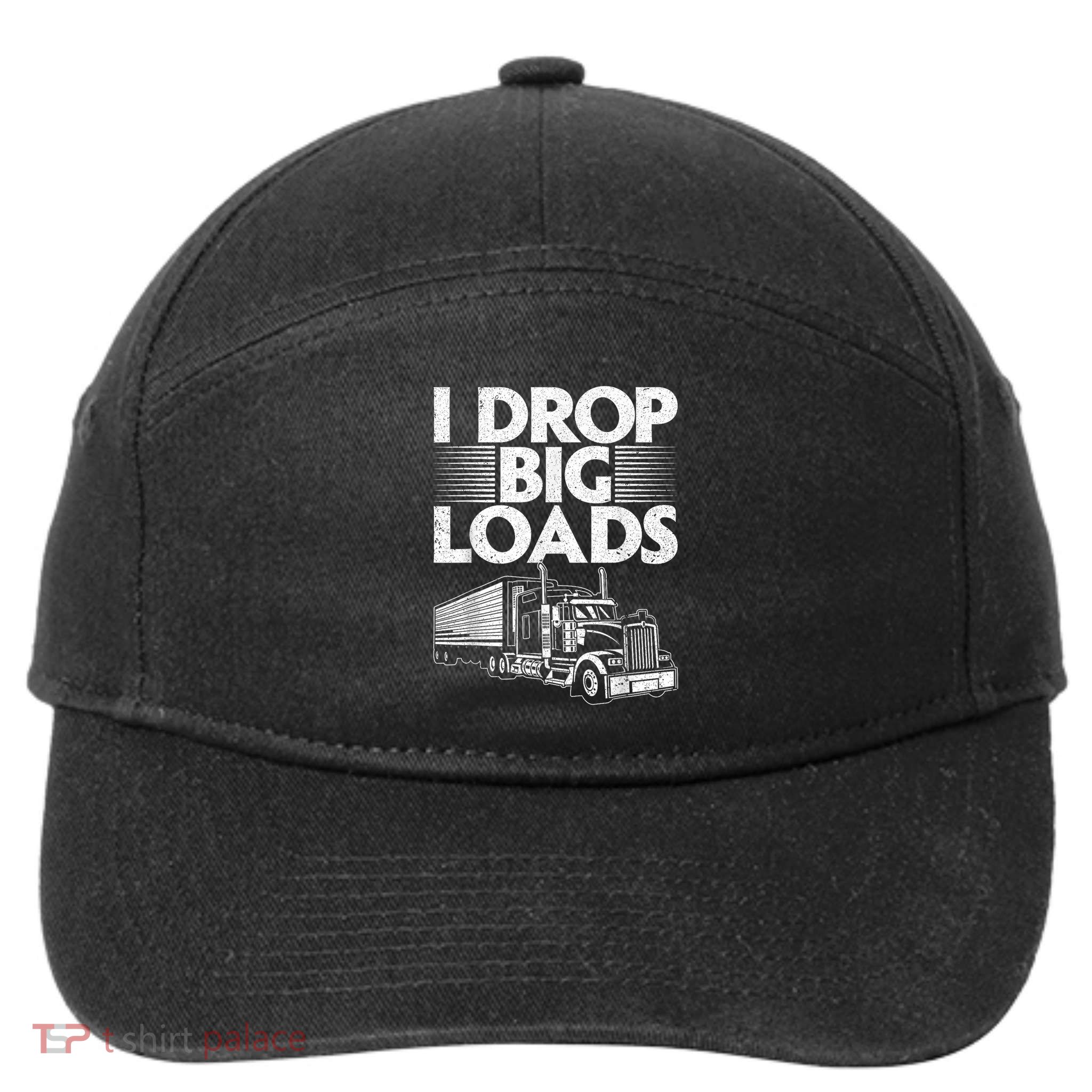 Funny Trucker Design For Semi Truck Driver Lover 7-Panel Snapback Hat
