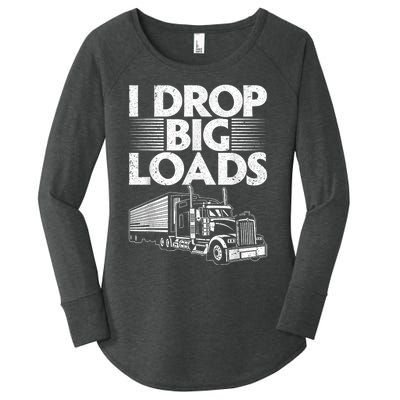 Funny Trucker Design For Semi Truck Driver Lover Women's Perfect Tri Tunic Long Sleeve Shirt