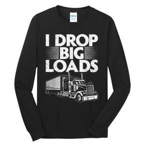 Funny Trucker Design For Semi Truck Driver Lover Tall Long Sleeve T-Shirt