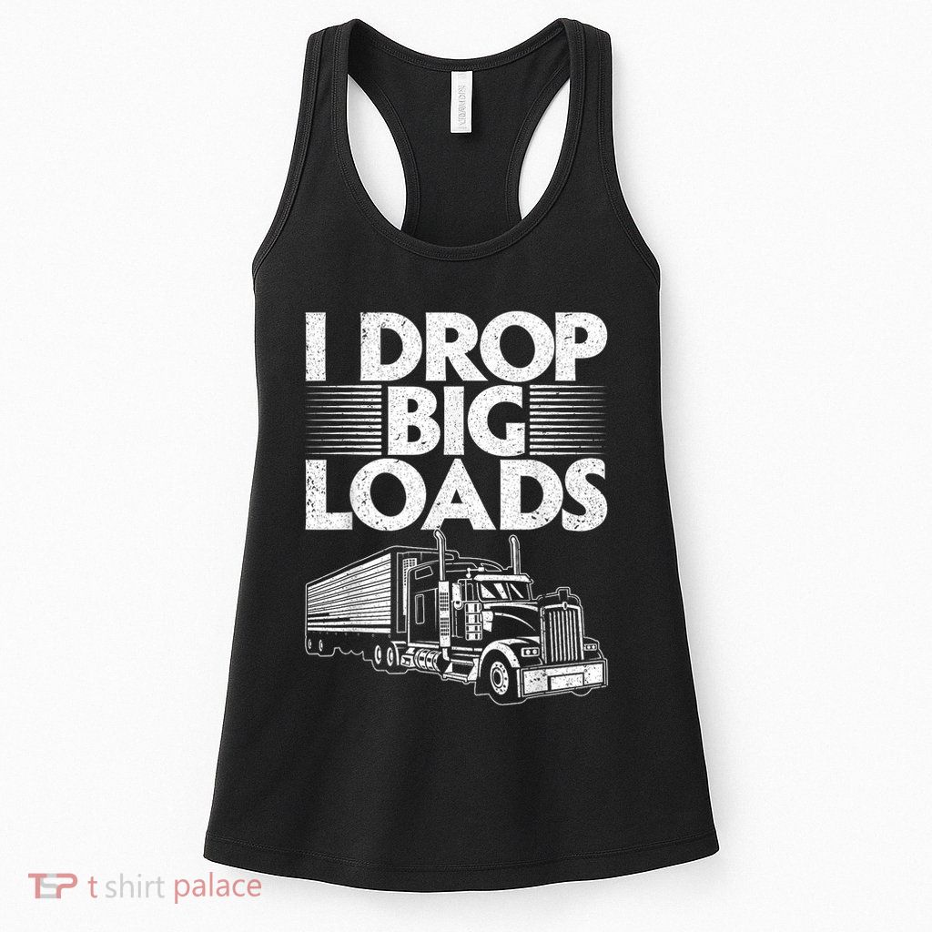 Funny Trucker Design For Semi Truck Driver Lover Womens Tank Top