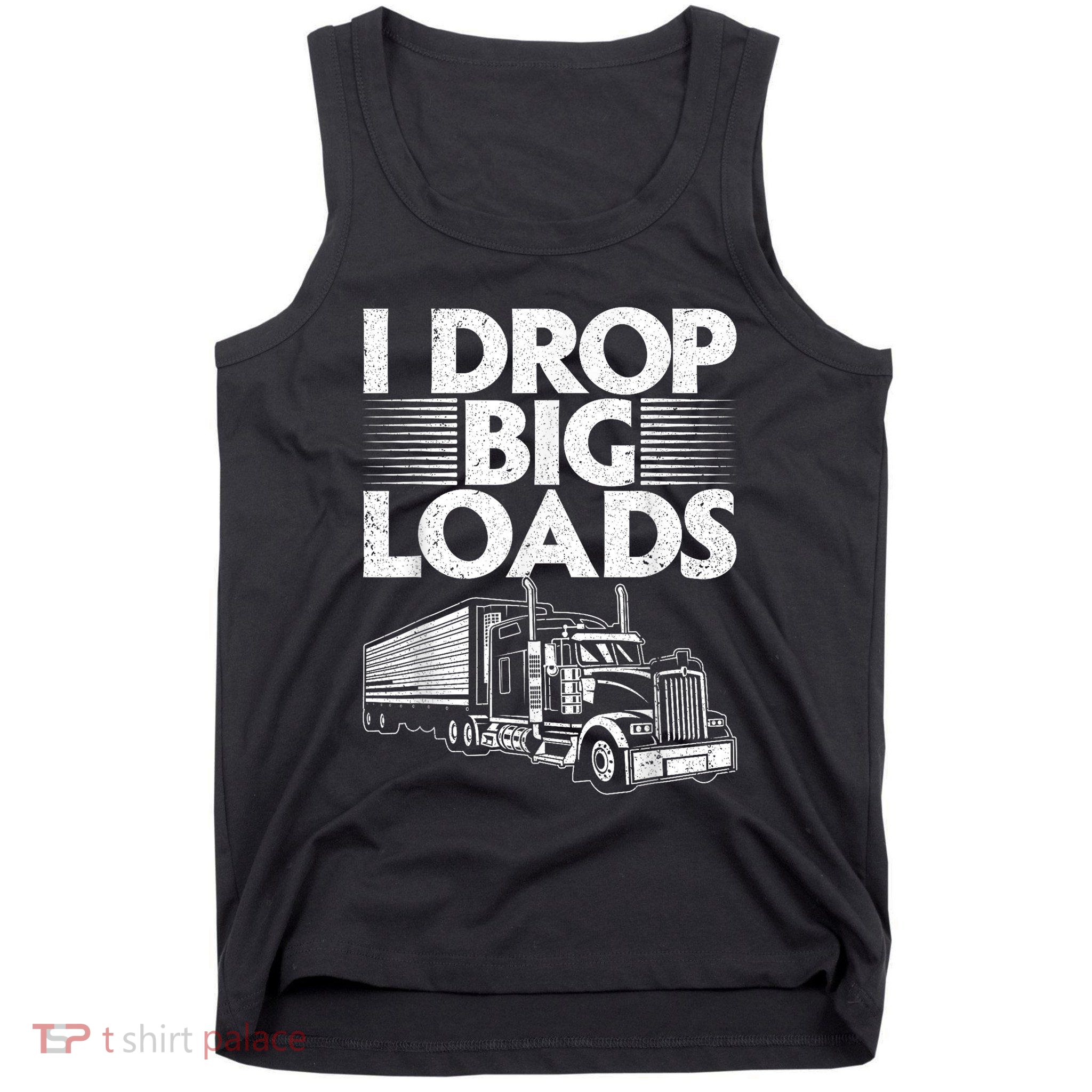 Funny Trucker Design For Semi Truck Driver Lover Tank Top