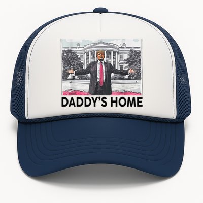 Funny Trump Daddys Home Trump 2024 Trucker Hat