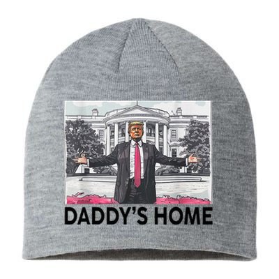 Funny Trump Daddys Home Trump 2024 Sustainable Beanie