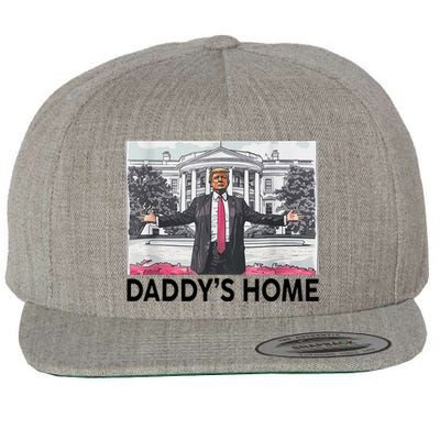 Funny Trump Daddys Home Trump 2024 Wool Snapback Cap