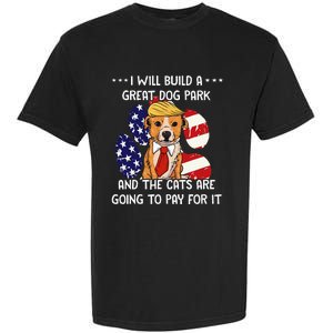 Funny Trump Dog T Build A Great Dog Park Political Garment-Dyed Heavyweight T-Shirt