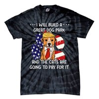 Funny Trump Dog T Build A Great Dog Park Political Tie-Dye T-Shirt