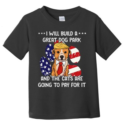 Funny Trump Dog T Build A Great Dog Park Political Toddler T-Shirt