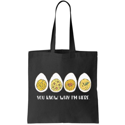 Funny Thanksgiving Dinner Deviled Egg You Know Why Im Here Tote Bag