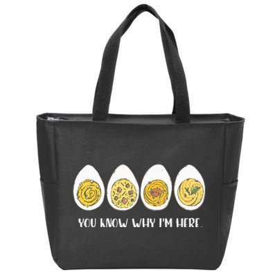 Funny Thanksgiving Dinner Deviled Egg You Know Why Im Here Zip Tote Bag