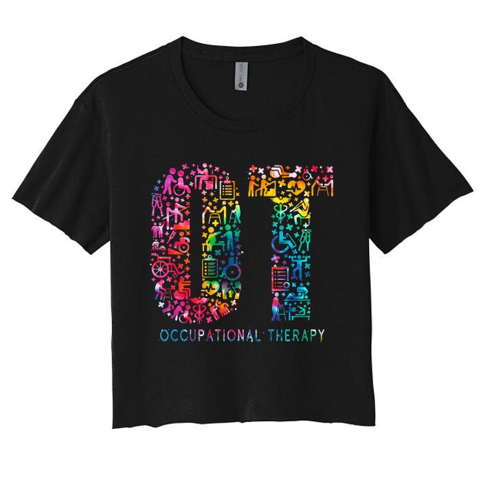 Funny Tie Dye Occupational Therapy Funny OT Month Assistant Women's Crop Top Tee