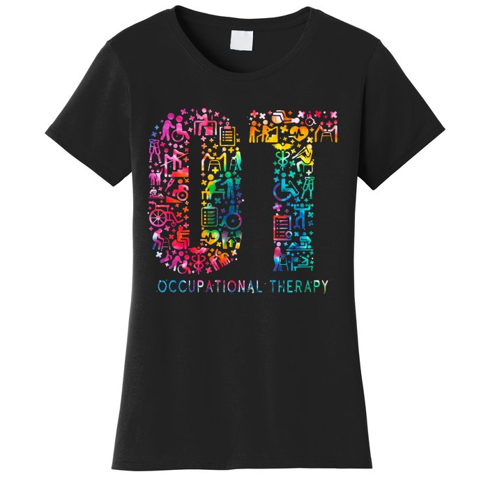 Funny Tie Dye Occupational Therapy Funny OT Month Assistant Women's T-Shirt