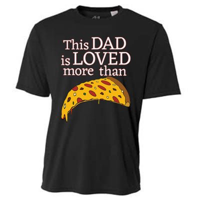 Funny This Dad Is Loved More Than Pizza Fathers Day Cooling Performance Crew T-Shirt