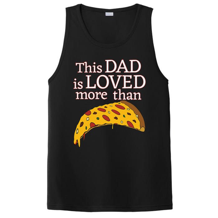 Funny This Dad Is Loved More Than Pizza Fathers Day PosiCharge Competitor Tank