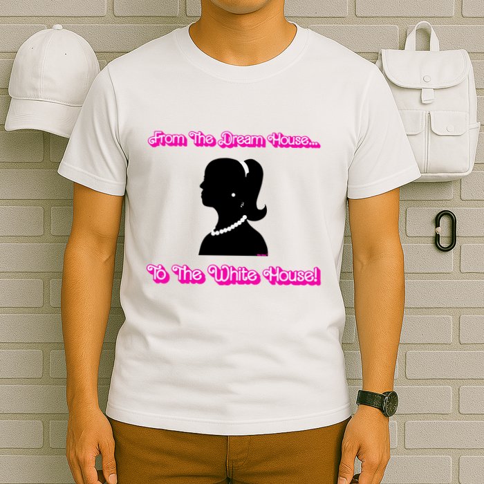 From The Dream House To The White House T-Shirt