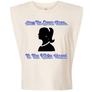 From The Dream House To The White House Garment-Dyed Women's Muscle Tee