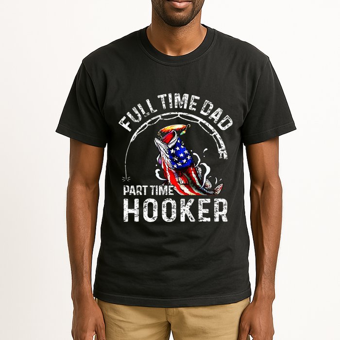 Full Time Dad Part Time Hooker Tall T-Shirt