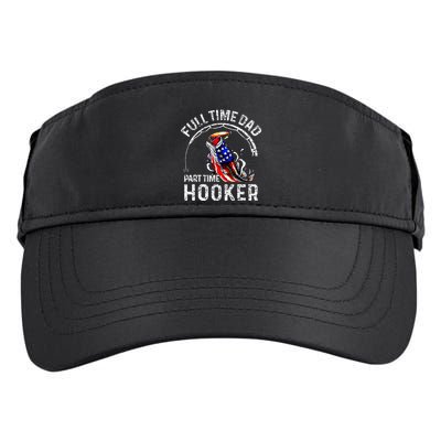 Full Time Dad Part Time Hooker Adult Drive Performance Visor