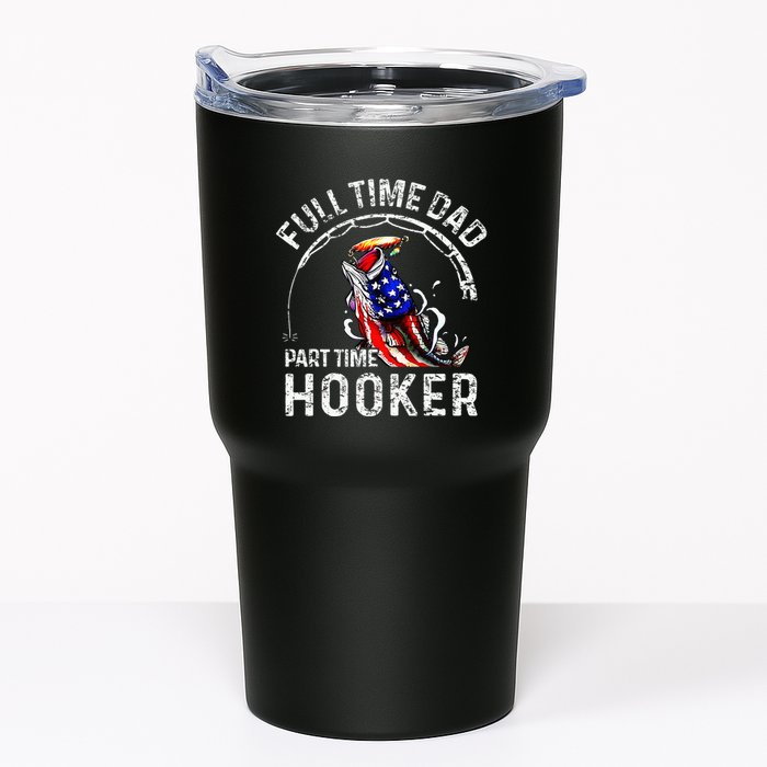 Full Time Dad Part Time Hooker Tumbler