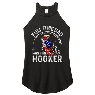 Full Time Dad Part Time Hooker Women's Perfect Tri Rocker Tank