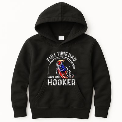 Full Time Dad Part Time Hooker Kids Hoodie