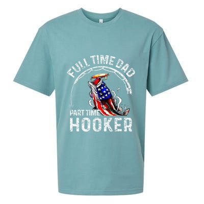 Full Time Dad Part Time Hooker Sueded Cloud Jersey T-Shirt