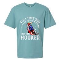 Full Time Dad Part Time Hooker Sueded Cloud Jersey T-Shirt
