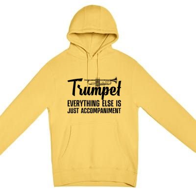 Funny Trumpet Design For Men Women Trumpet Player Horn Lover Premium Pullover Hoodie