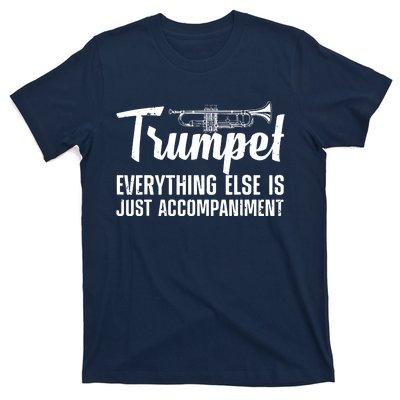 Funny Trumpet Design For Men Women Trumpet Player Horn Lover T-Shirt