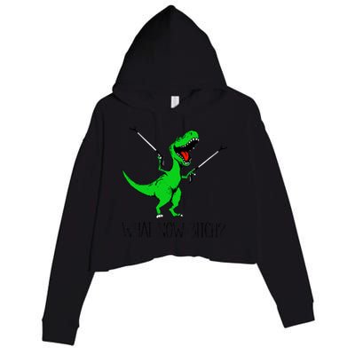 Funny TRex Dinosaur Gift What Now Bitch Funny Tyrannosaurus Rex Gift Crop Fleece Hoodie