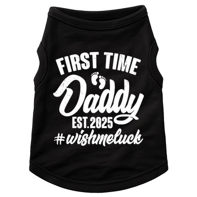 First Time Daddy Est. 2025 #Wish Me Luck Doggie Tank
