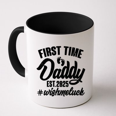 First Time Daddy Est. 2025 #Wish Me Luck Mug