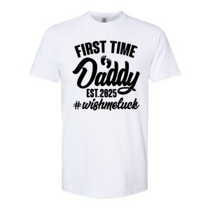 First Time Daddy Est. 2025 #Wish Me Luck Softstyle CVC T-Shirt