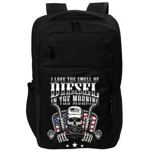 Funny Truck Driver Gift For I Love The Smell Of Diesel Impact Tech Backpack