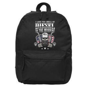 Funny Truck Driver Gift For I Love The Smell Of Diesel 16 in Basic Backpack