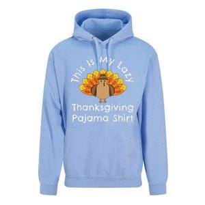 Funny Turkey Day This Is My Lazy Thanksgiving Pajama Unisex Surf Hoodie