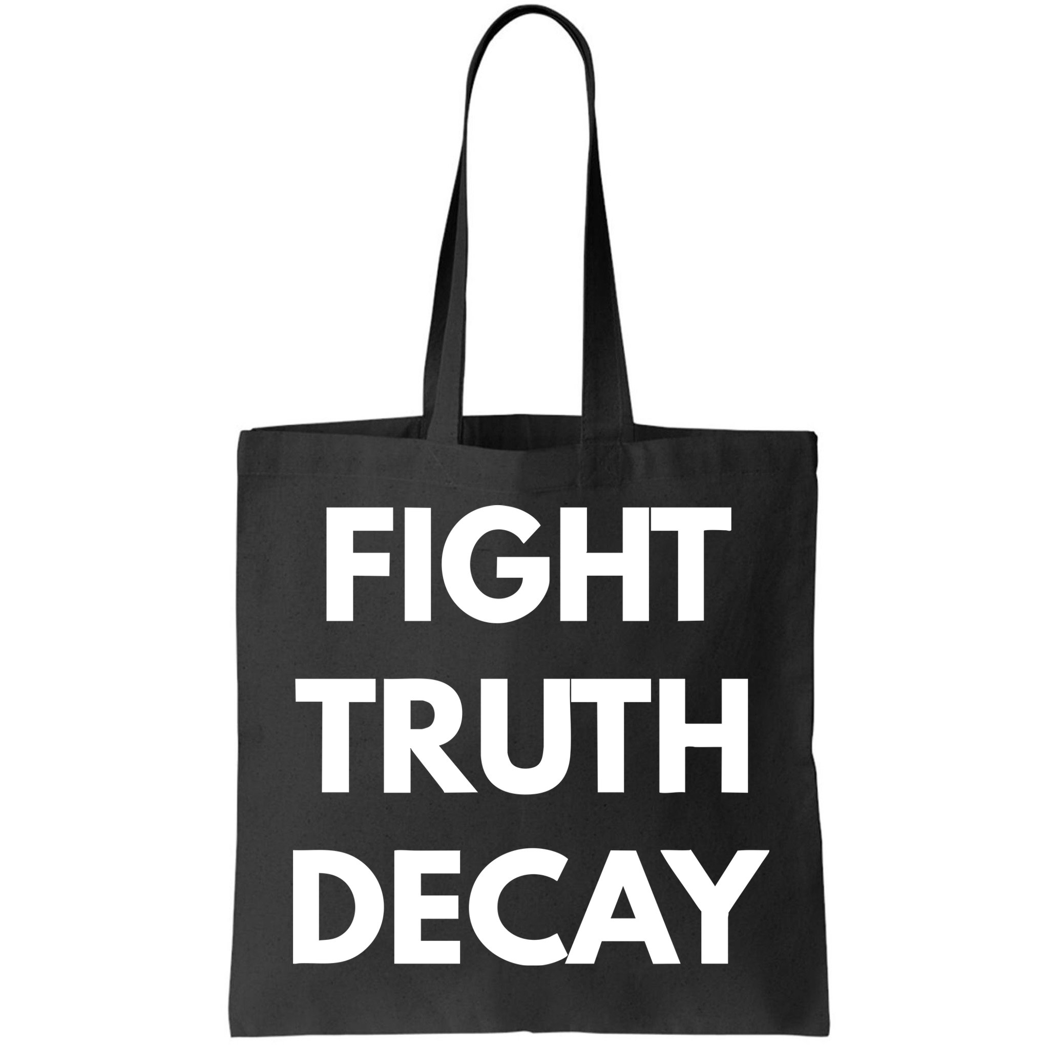 Fight Truth Decay Bag