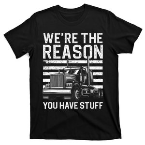 Funny Trucker Design For Semi Truck Driver Lover T-Shirt