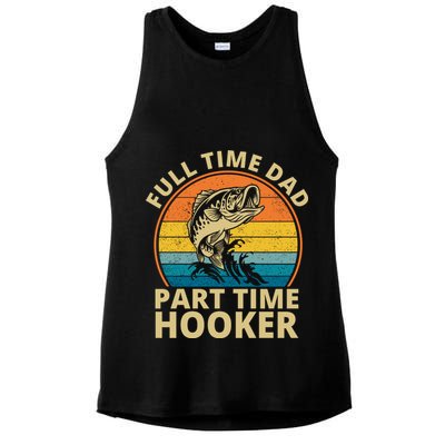 Full Time Dad Part Time Hooker Funny Fishing Retro Ladies PosiCharge Tri-Blend Wicking Tank