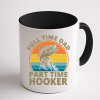 Full Time Dad Part Time Hooker Funny Fishing Retro Mug