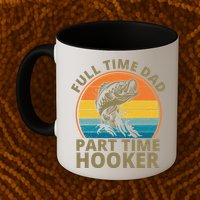 Full Time Dad Part Time Hooker Funny Fishing Retro Mug