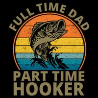 Full Time Dad Part Time Hooker Funny Fishing Retro Mug