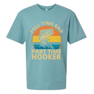 Full Time Dad Part Time Hooker Funny Fishing Retro Sueded Cloud Jersey T-Shirt