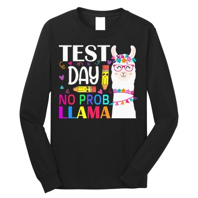funny Test Day No Prob-llama Llama Teacher Long Sleeve Shirt