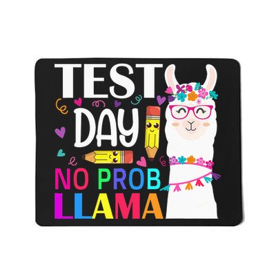 funny Test Day No Prob-llama Llama Teacher Mousepad
